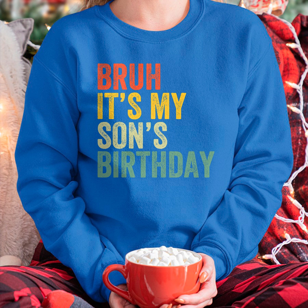 Bruh It's My Son's Birthday Funny Birthday Father Dad T-Shirt - Gift From Dad Unisex T-Shirt/Hoodie - NGHL00 (SKUT-2310EMAILDS-06)