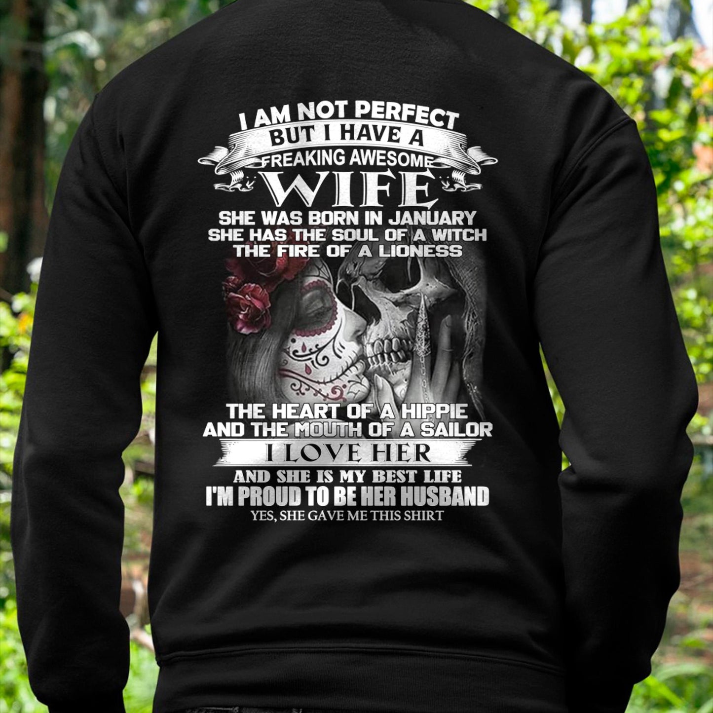 January - I Am Not Perfect But I Have A Freaking Awesome Wife - Gift For Husband From Wife - NGHL01 (SKU06-31-01)