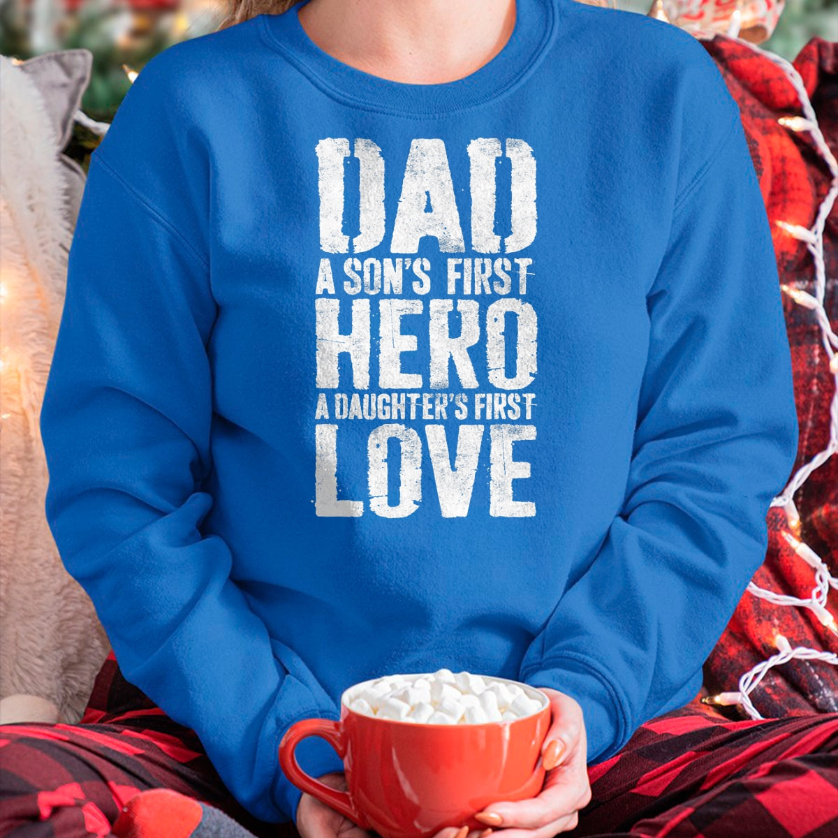 Dad A Sons First Hero A Daughters First Love Shirt Men Daddy T-Shirt - Gift From Dad Unisex T-Shirt/Hoodie - NGHL00 (SKUT-2310EMAILDS-07)