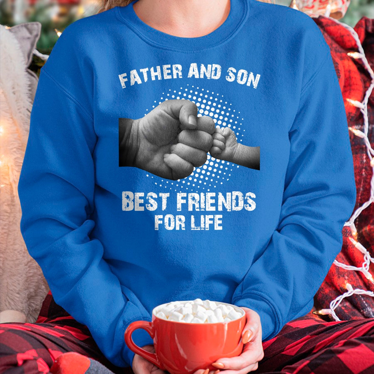 Father Son Best Friends for Life Fist Bump Matching T-Shirts T-Shirt - Gift From Dad Unisex T-Shirt/Hoodie - NGHL00 (SKUT-2310EMAILDS-25)