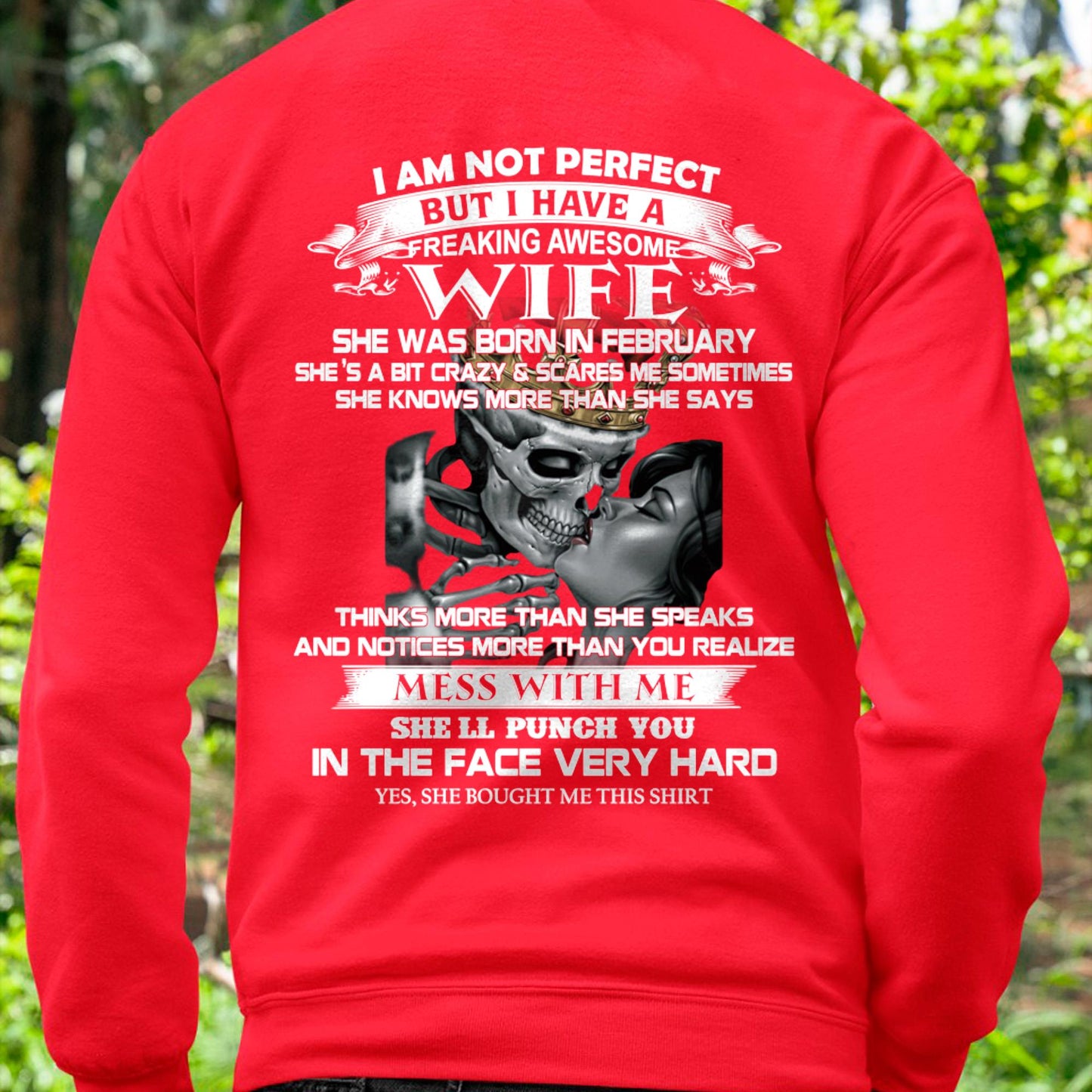 February - I Am Not Perfect But I Have A Freaking Awesome Wife - Gift For Husband From Wife - NGHL02 (SKU06-34-02)