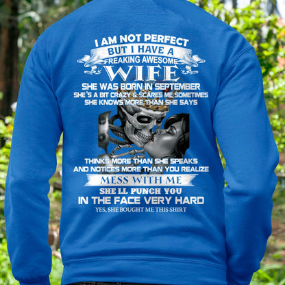 September - I Am Not Perfect But I Have A Freaking Awesome Wife - Gift For Husband From Wife - NGHL09 (SKU06-34-09)