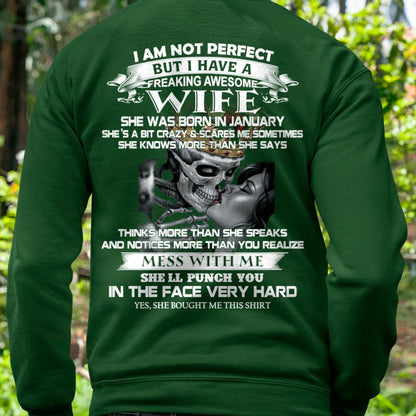 January - I Am Not Perfect But I Have A Freaking Awesome Wife - Gift For Husband From Wife - NGHL01 (SKU06-34-01)