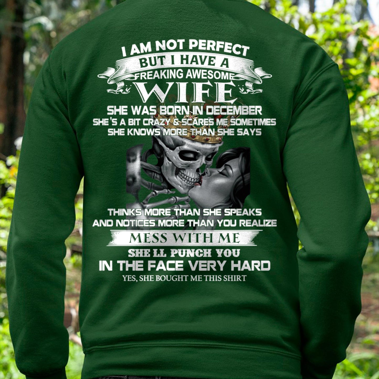 December - I Am Not Perfect But I Have A Freaking Awesome Wife - Gift For Husband From Wife - NGHL12 (SKU06-34-12)