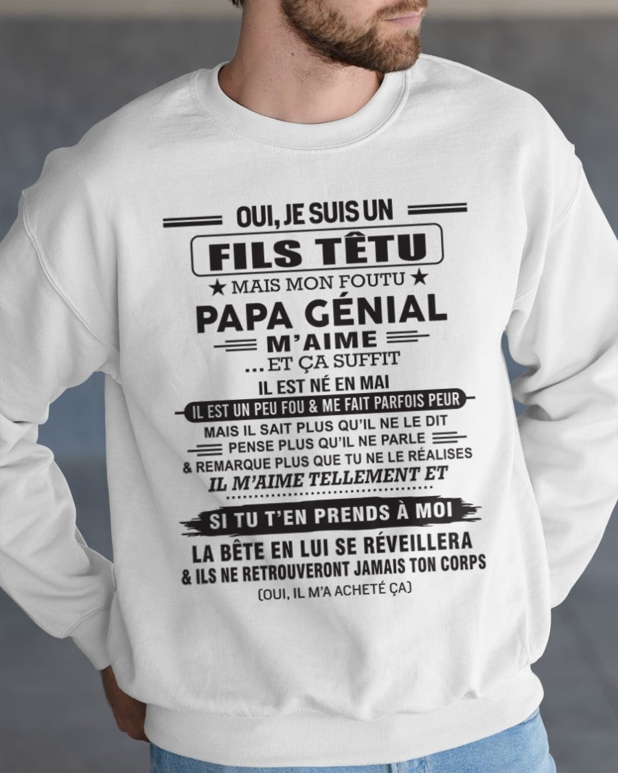 MAI - Oui, je suis un garçon têtu – T-shirt | Cadeau d’anniversaire de papa pour son fils - NGHL05 / fr05 (SKU12-260-05)