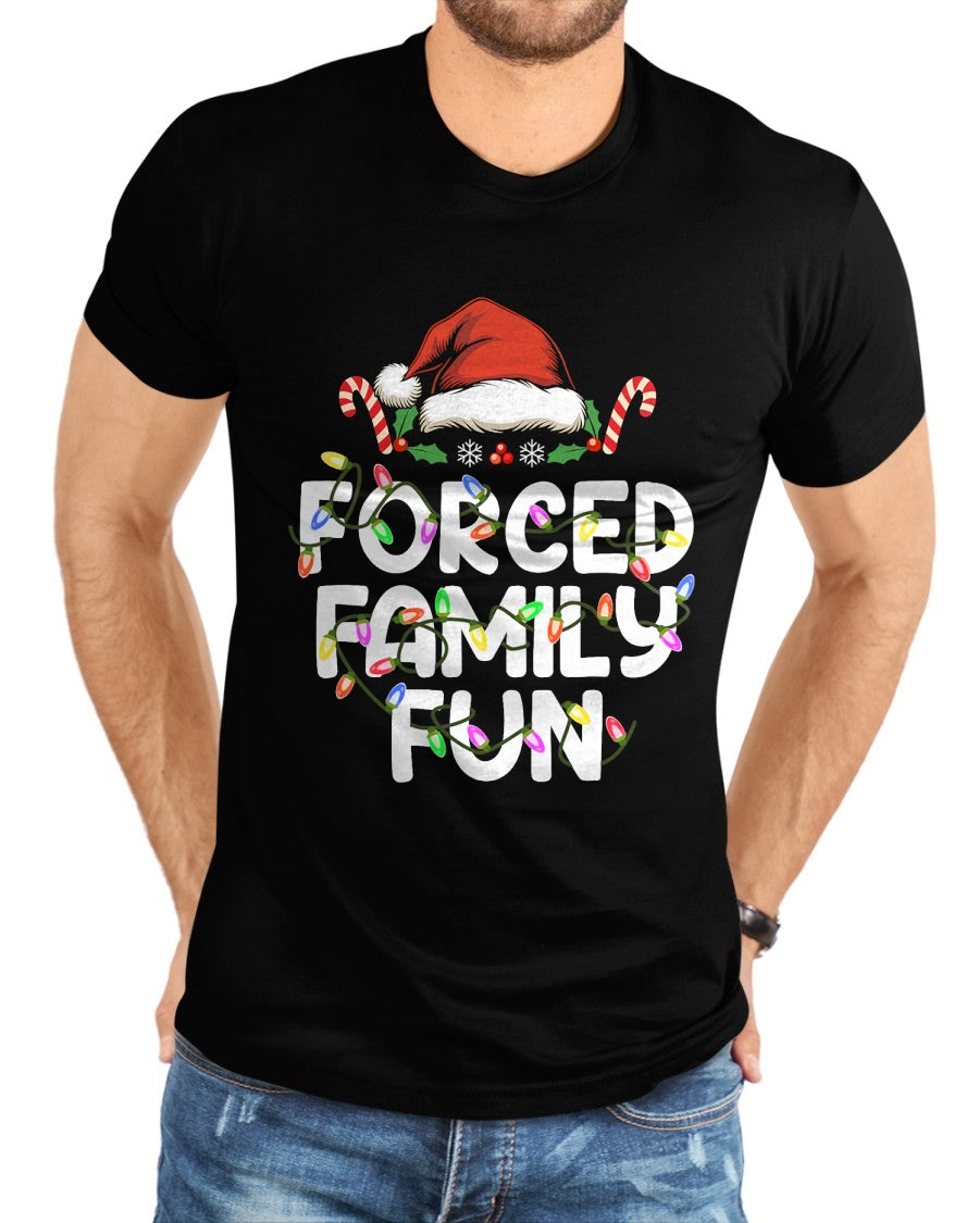 Forced Family Fun Christmas Pajamas Funny T-Shirt - Christmas Unisex T-Shirt/Hoodie/Sweatshirt - NGHL00