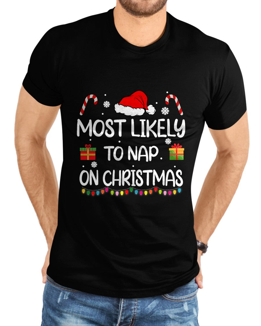 Most Likely To Nap On Christmas family funny matching T-Shirt - Christmas Unisex T-Shirt/Hoodie/Sweatshirt - NGHL00