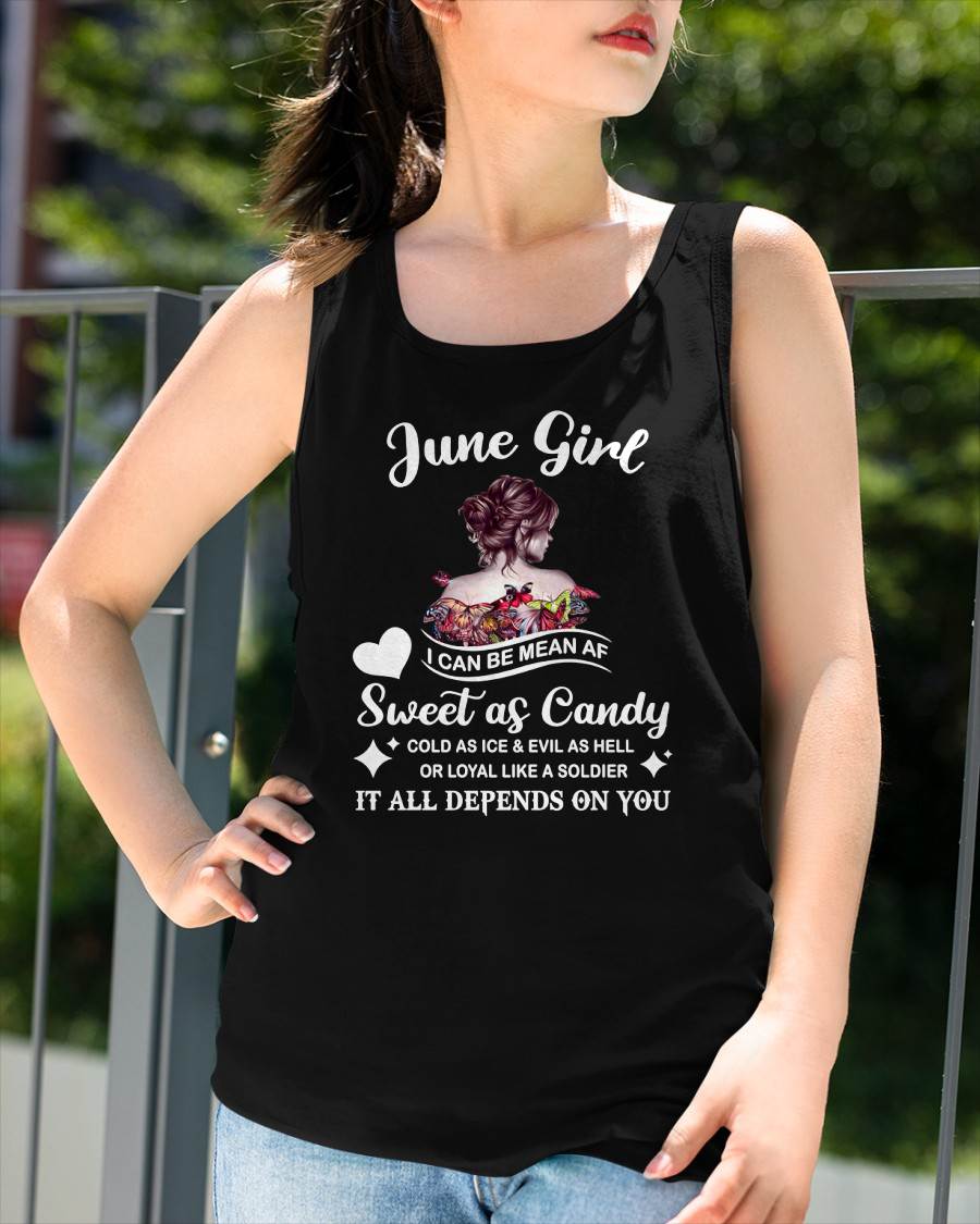 June Girl T-Shirt – Sweet As Candy, Cold As Ice - Birthday Gift for Women - NGHL06 (SKU26T-01-38-06)