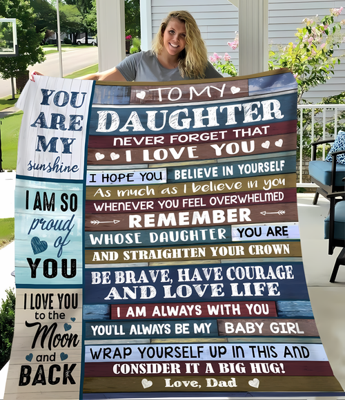 Special Gift For Your Daughter Blanket - From Dad