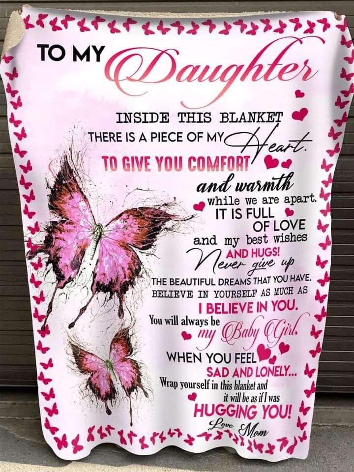 Special gift for daughter from mom blanket (SKUB07-142)