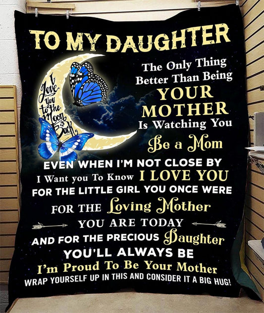 TO MY DAUGHTER - GIFT FOR DAUGHTER - Sherpa Fleece Quilt Blanket
