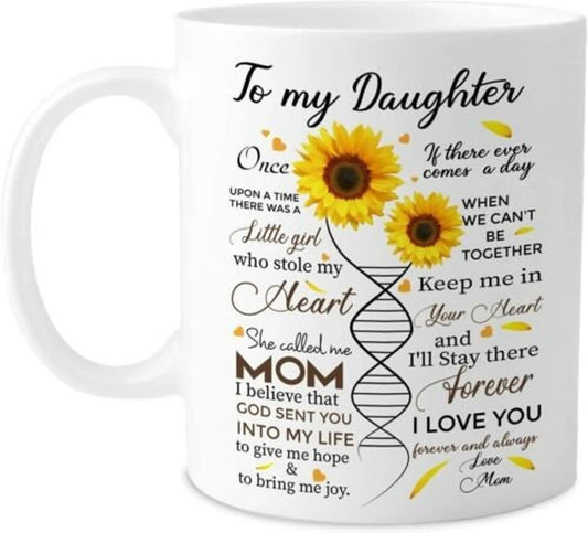 TO DAUGHTER MUG 05 - GIFT FROM MOM - NTTD00