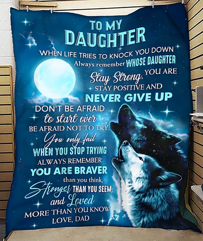 Special Gift For Your Daughter Blanket - From Dad