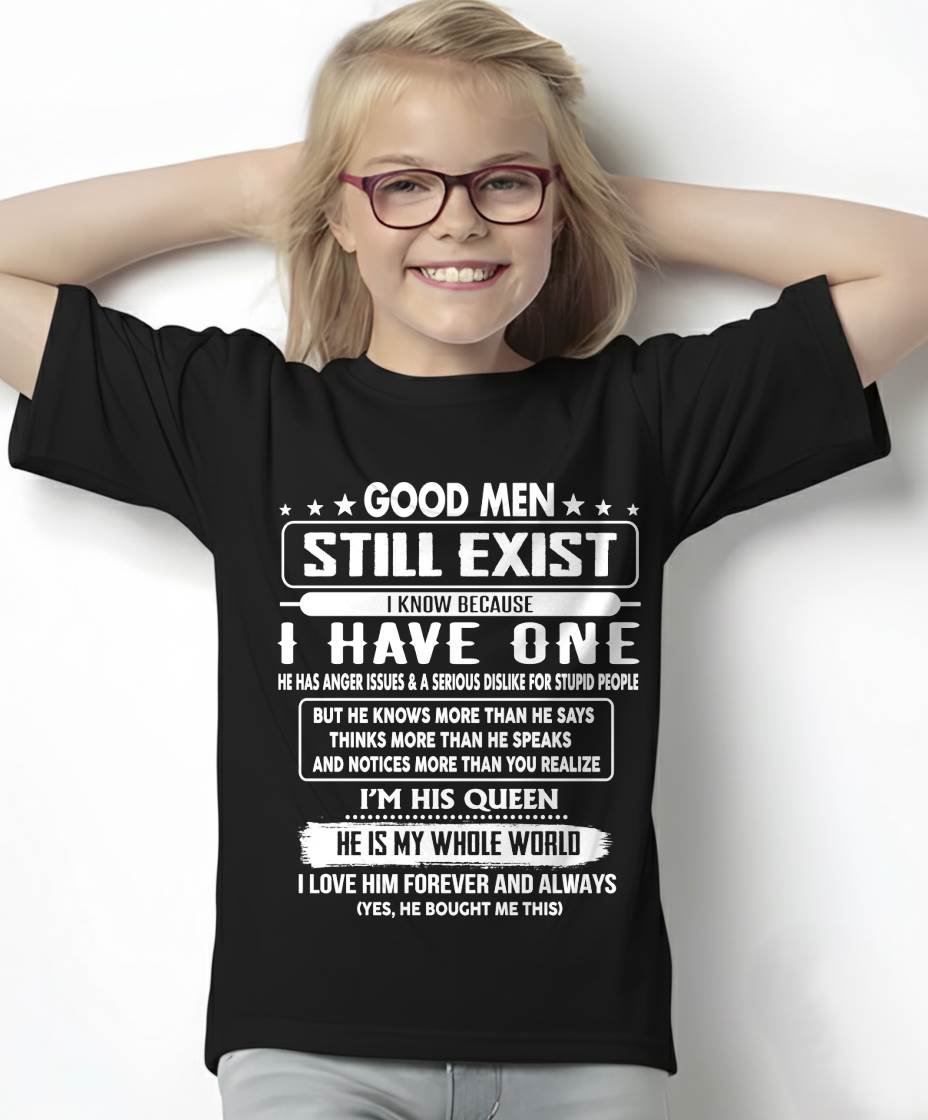 Good men Still Exist - gift for your girlfriend, wife from Husband - NGHL00 (SKU2602-42-00)