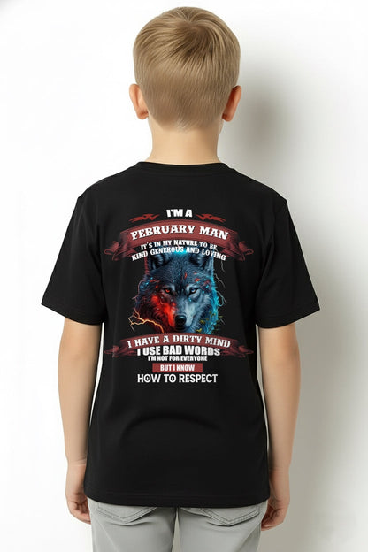 FEBRUARY - KNOW HOW TO RESPECT - BIRTHDAY T-SHIRT FOR MEN - NGHL02 / male (SKU12-162-02)
