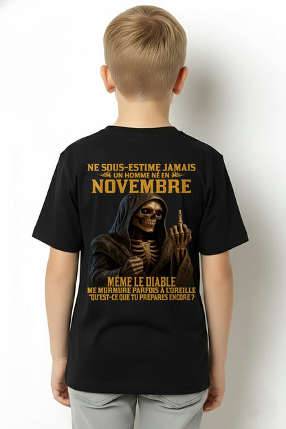 NE SOUS-ESTIME JAMAIS UN HOMME NÉ EN NOVEMBRE Fr11 NGHL11 male (SKU12-305-11)