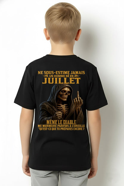NE SOUS-ESTIME JAMAIS UN HOMME NÉ EN JUILLET Fr07 NGHL07 male (SKU12-305-07)