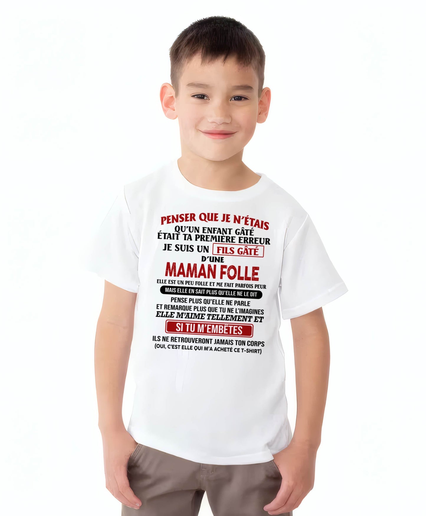 JE SUIS UN FILS GÂTÉ – CADEAU DE MAMAN - frNGHL00 (SKU12-186)
