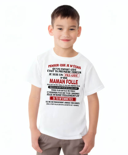 JE SUIS UN FILS GÂTÉ – CADEAU DE MAMAN - frNGHL00 (SKU12-186)