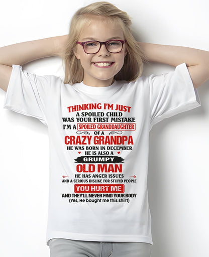 Spoiled Granddaughter of a Crazy Grandpa Shirt – Birthday Gift from December Grandpa / Man - NGHL12 (SKU12-200-12)