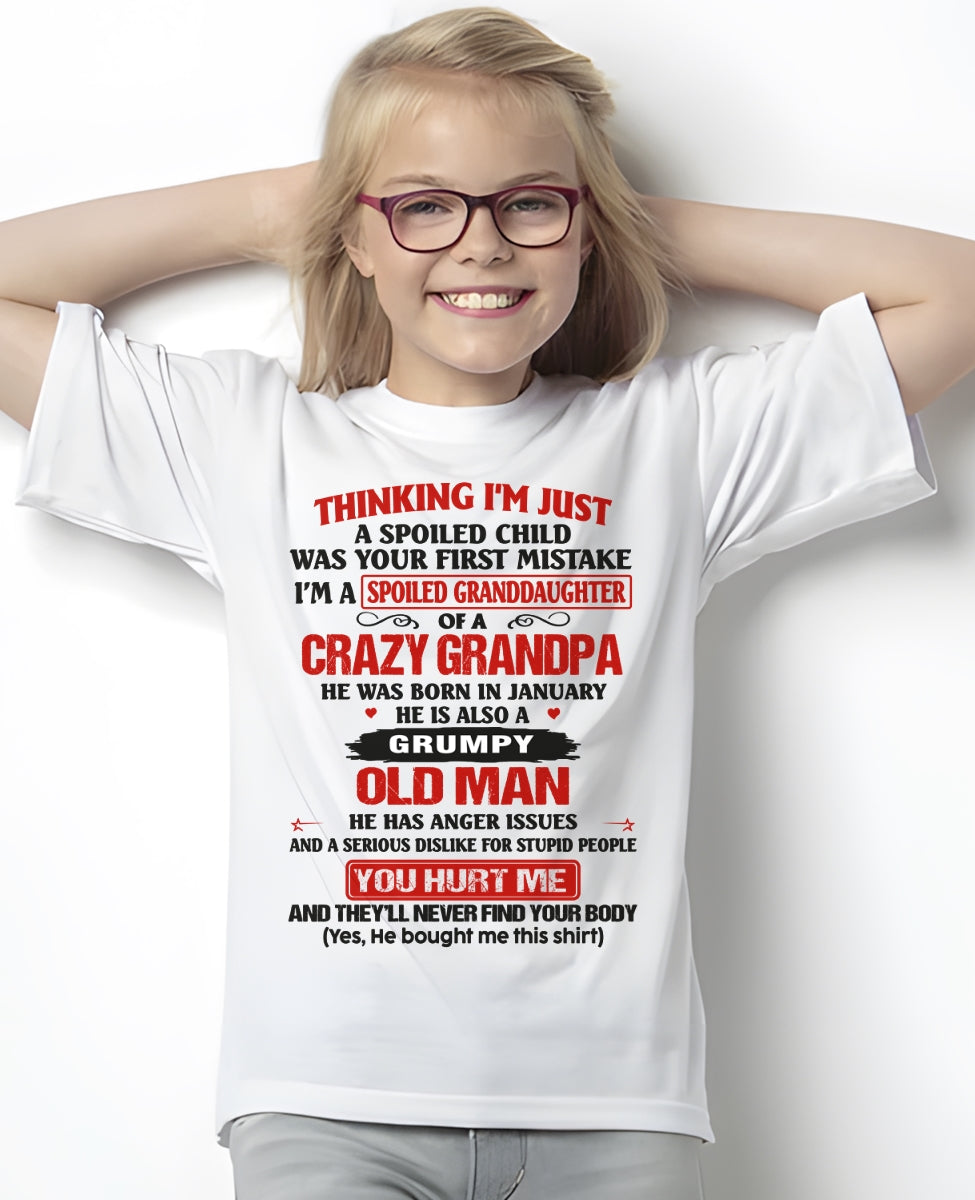 Spoiled Granddaughter of a Crazy Grandpa Shirt – Birthday Gift from January Grandpa / Man - NGHL01 (SKU12-200-01)