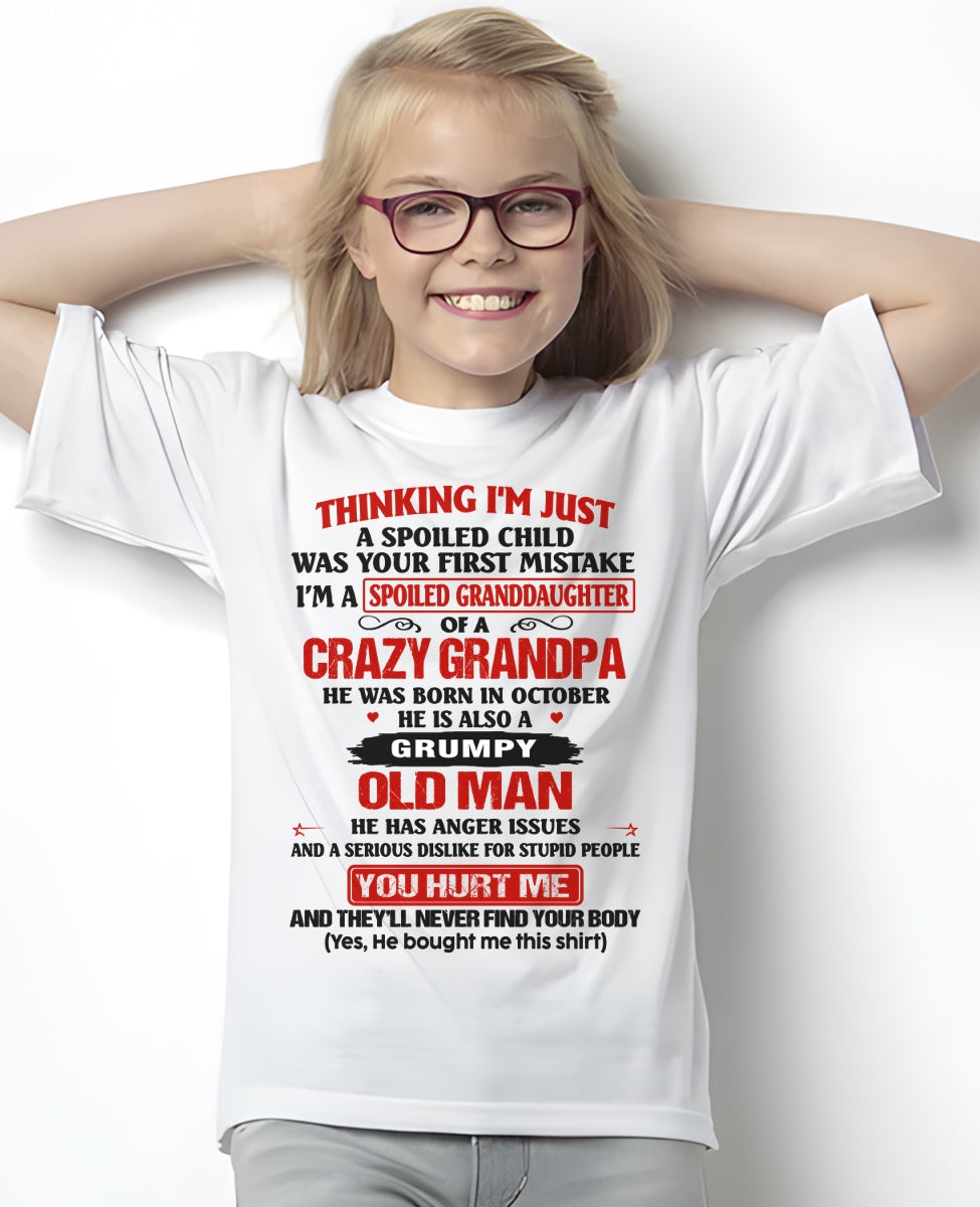 Spoiled Granddaughter of a Crazy Grandpa Shirt – Birthday Gift from October Grandpa / Man - NGHL10 (SKU12-200-10)
