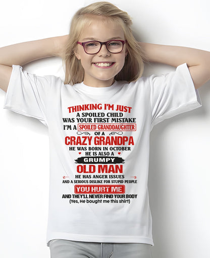 Spoiled Granddaughter of a Crazy Grandpa Shirt – Birthday Gift from October Grandpa / Man - NGHL10 (SKU12-200-10)