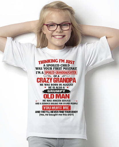 Spoiled Granddaughter of a Crazy Grandpa Shirt – Birthday Gift from August Grandpa / Man - NGHL08 (SKU12-200-08)