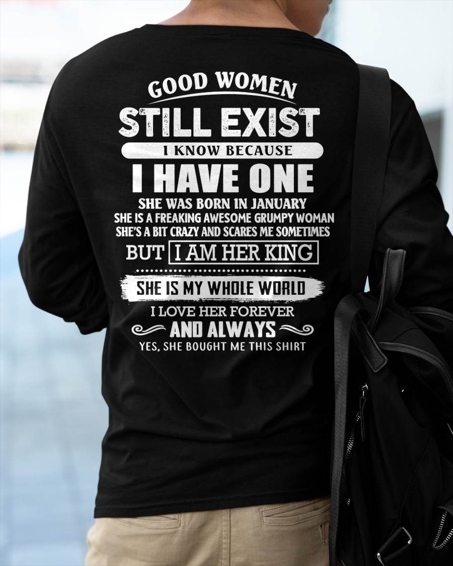 JANUARY - GOOD WOMEN STILL EXIST - PERFECT GIFT FROM WIFE, GIRLFRIEND - NGHL01 (SKU12-306-01)