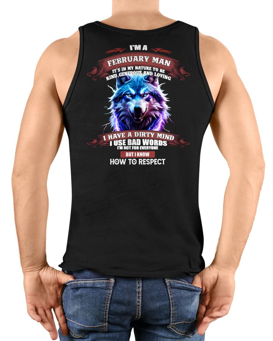 FEBRUARY - KNOW HOW TO RESPECT - BIRTHDAY T-SHIRT FOR MEN - NGHL02 (SKU12-312-02)