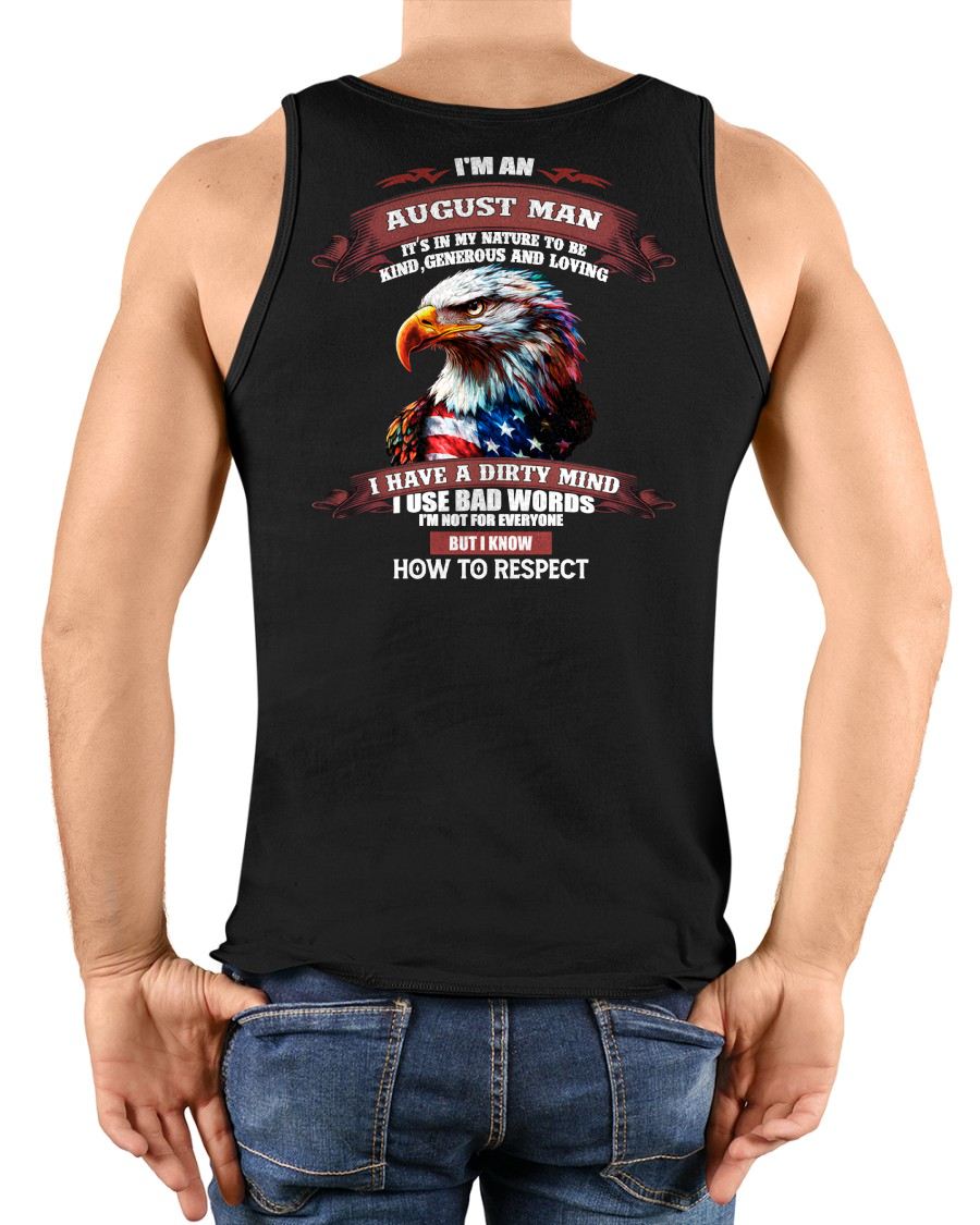 AUGUST - KNOW HOW TO RESPECT - BIRTHDAY T-SHIRT FOR MEN - NGHL08 (SKU12-311-08)