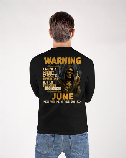JUNE - WARNING GRUMPY MOODY - BIRTHDAY T-SHIRT FOR MEN - NGHL06 (SKU26T-01-07-06)