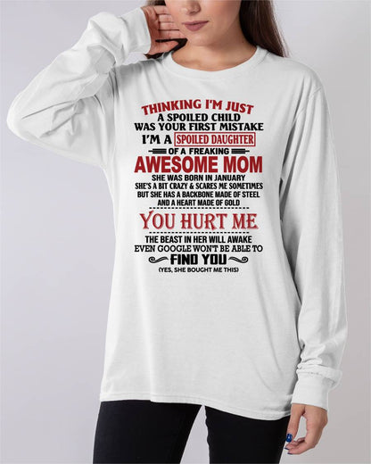 JANUARY - TO MY DAUGHTER - SPOILED DAUGHTER - PERFECT GIFT FOR DAUGHTER - GIFT FROM MOM - NGHL01 (SKU10-151-01)