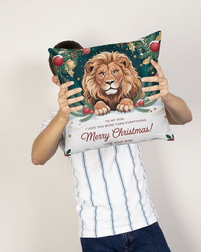TO MY SON - CHRISTMAS PILLOW – PERFECT GIFT FROM MOM