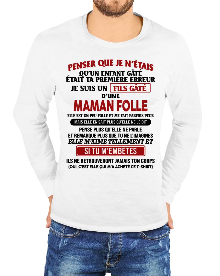 JE SUIS UN FILS GÂTÉ – CADEAU DE MAMAN - frNGHL00 (SKU12-186)