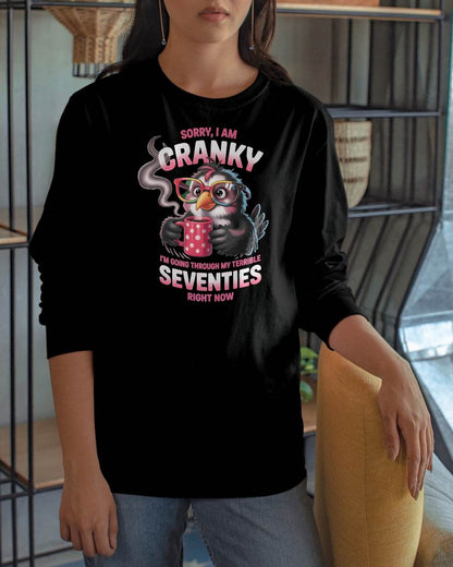 SORRY I AM CRANKY - BIRTHDAY SHIRT FOR WOMEN - NGHL00 (SKU12-227)