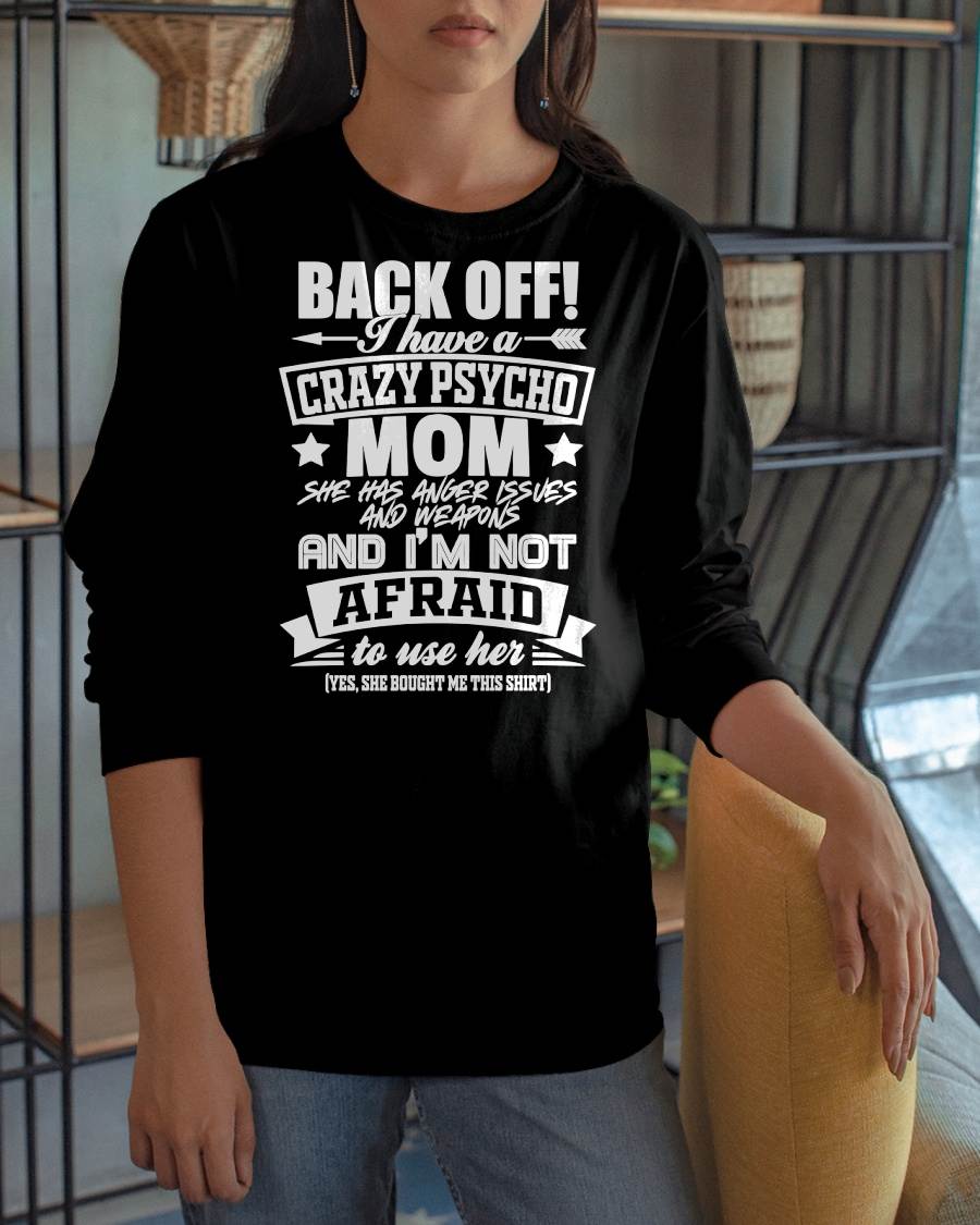 I HAVE A CRAZY MOM - PERFECT GIFT FOR YOUR DAUGHTER - GIFT FROM MOM - NGHL00 (SKU12-245)