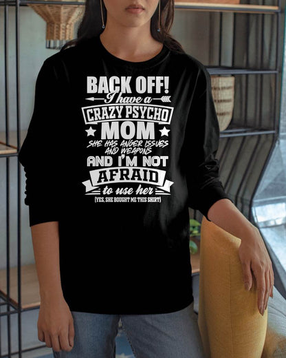I HAVE A CRAZY MOM - PERFECT GIFT FOR YOUR DAUGHTER - GIFT FROM MOM - NGHL00 (SKU12-245)