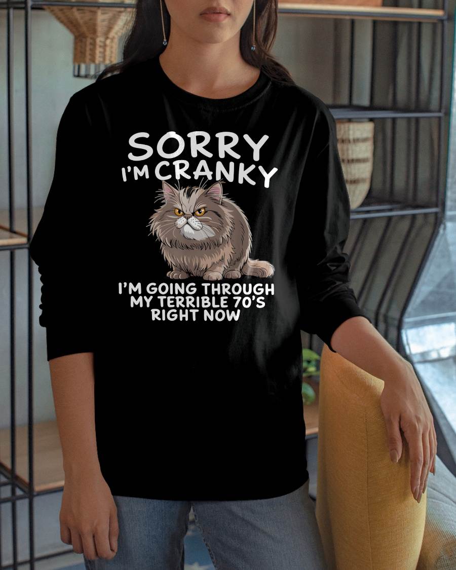 SORRY I AM CRANKY - BIRTHDAY SHIRT FOR WOMEN - NGHL00 (SKU12-248)