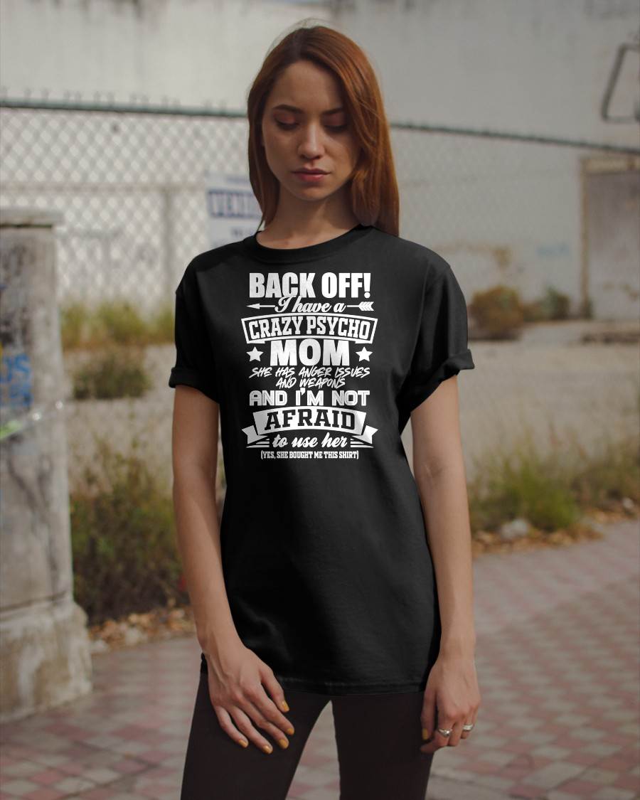 I HAVE A CRAZY MOM - PERFECT GIFT FOR YOUR DAUGHTER - GIFT FROM MOM - NGHL00 (SKU12-245)