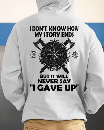 I NEVER SAY "I GAVE UP" - UNISEX T-SHIRT - NGHL00