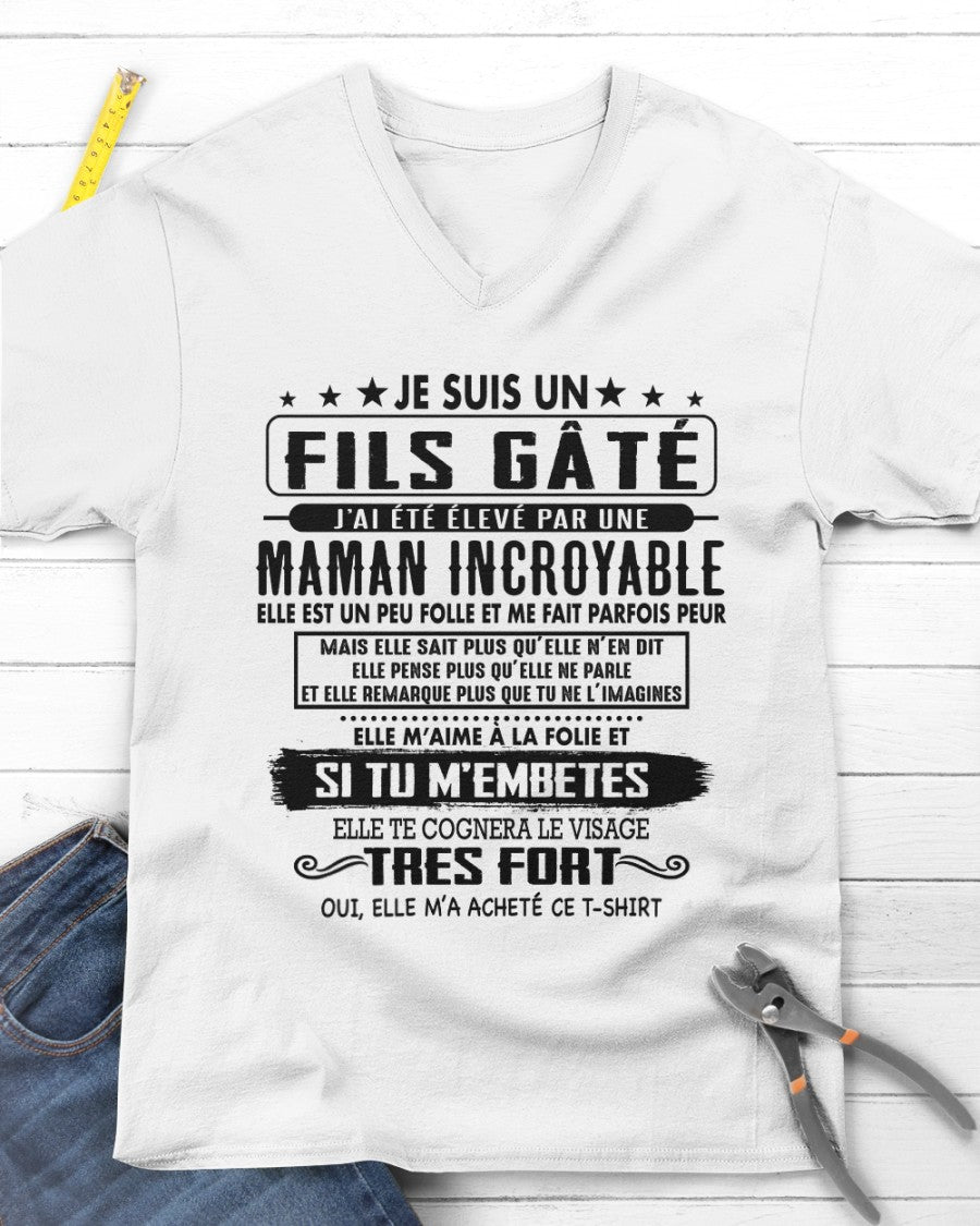 JE SUIS UN FILS GÂTÉ – CADEAU DE MAMAN INCROYABLE - frNGHL00