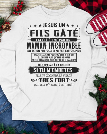 JE SUIS UN FILS GÂTÉ – CADEAU DE MAMAN INCROYABLE - frNGHL00