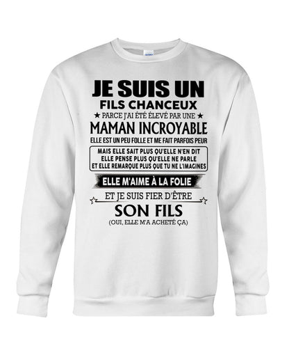 T-SHIRT JE SUIS UN FILS CHANCEUX – CADEAU TOUCHANT DE MAMAN INCROYABLE - frNGHL00
