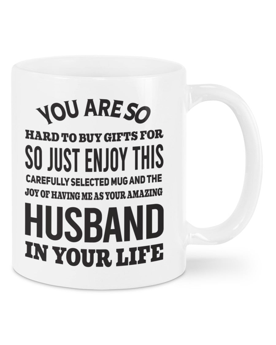 FUNNY MUG FOR YOUR WIFE - PERFECT GIFT FOR VALENTINE'S DAY - GIFT FROM HUSBAND NGHL00 (SKU12-327)