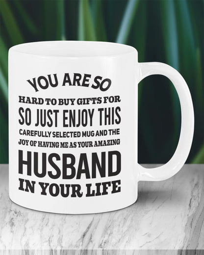 FUNNY MUG FOR YOUR WIFE - PERFECT GIFT FOR VALENTINE'S DAY - GIFT FROM HUSBAND NGHL00 (SKU12-327)