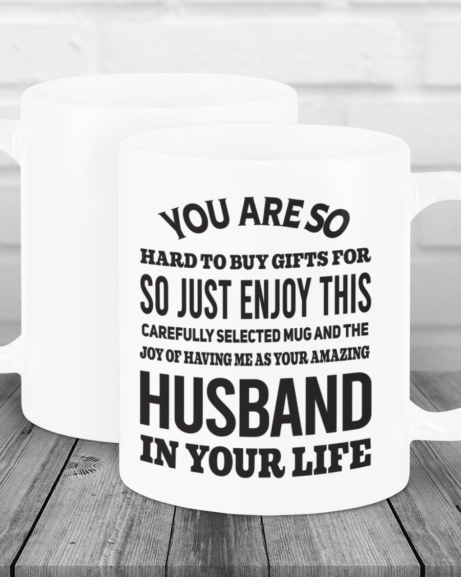 FUNNY MUG FOR YOUR WIFE - PERFECT GIFT FOR VALENTINE'S DAY - GIFT FROM HUSBAND NGHL00 (SKU12-327)