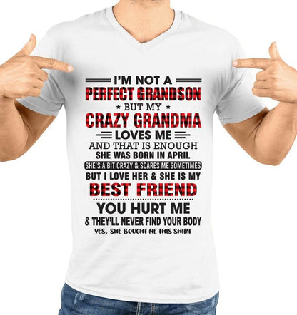 APRIL - I’M NOT A PERFECT GRANDSON BUT MY CRAZY GRANDMA LOVES ME AND THAT IS ENOUGH - FROM GRANDMA - NGHL04 (SKU10-167-04)