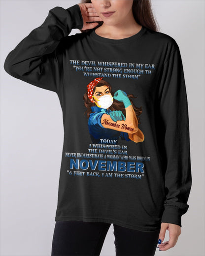 Never Underestimate A Woman Born In November – November Woman “I Am The Storm” - FMA / NGHL11 (SKU12-322-11)
