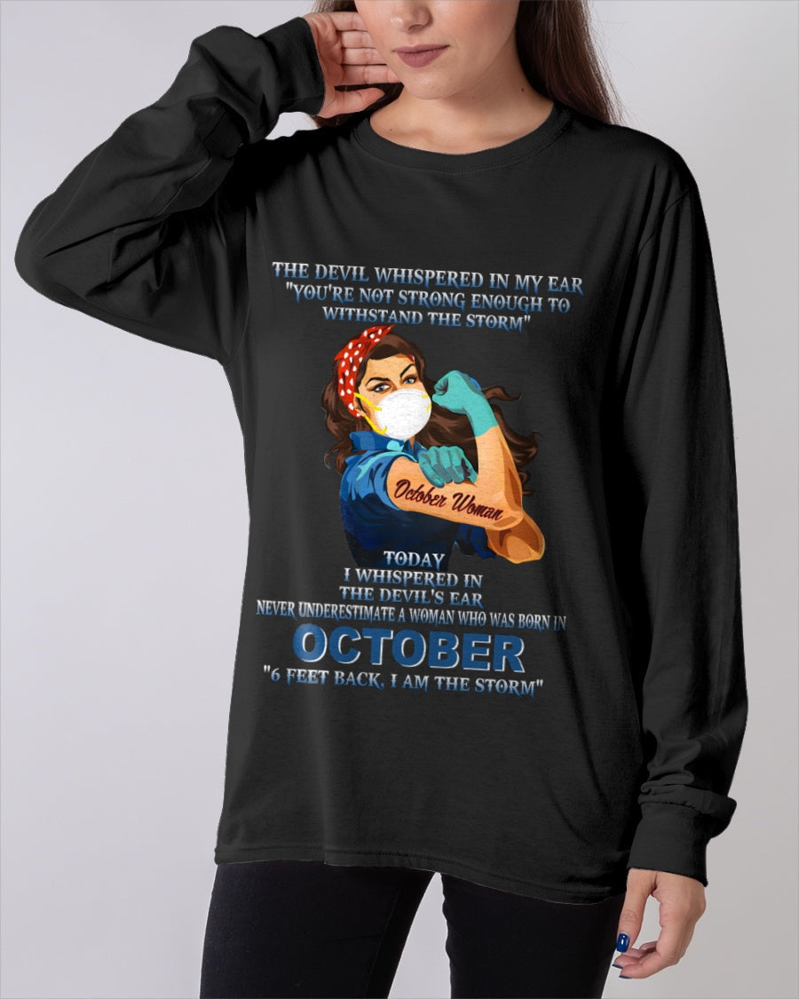 Never Underestimate A Woman Born In October – October Woman “I Am The Storm” - FMA / NGHL10 (SKU12-322-10)